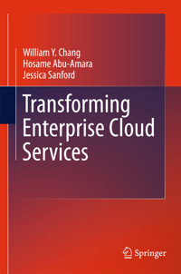 Transforming Enterprise Cloud Services - William Y Chang - E-Book