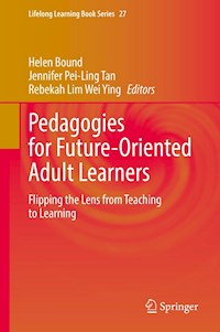 Pedagogies for Future-Oriented Adult Learners - - E-Book