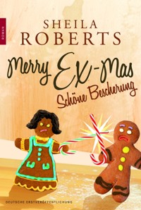 Merry Ex-Mas - Sheila Roberts - E-Book