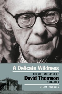 A Delicate Wildness - Julian Vignoles - E-Book