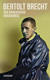 Der kaukasische Kreidekreis - Bertolt Brecht - E-Book