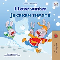 I Love Winter Ја Сакам Зимата - Shelley Admont - E-Book