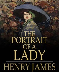 The Portrait of a Lady - Henry James - E-Book