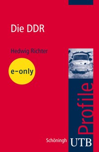 Die DDR - Hedwig Richter - E-Book