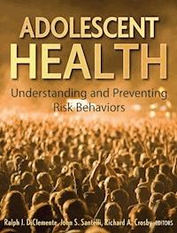 Adolescent Health -  - E-Book