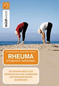 Rheuma erfolgreich behandeln - Susanne Holst - E-Book