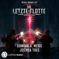 Armageddon - Die Letzte Flotte, Teil 5 (Ungekürzt) - Dominik A. Meier - Hörbuch