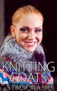 Knitting Coats - Stacy Nash - E-Book