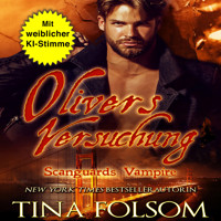 Olivers Versuchung - Tina Folsom - Hörbuch
