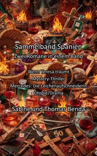 Sammelband Spanien - Zwei Romane in einem Band - Sabine Benda - E-Book