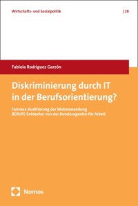 Diskriminierung durch IT in der Berufsorientierung? - Fabiola Rodríguez Garzón - E-Book