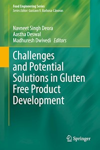 Challenges and Potential Solutions in Gluten Free Product Development - - E-Book