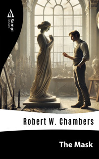 The Mask - Robert W. Chambers - E-Book