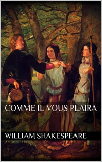 Comme il vous plaira - William Shakespeare - E-Book