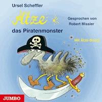 Ätze, das Piratenmonster - Ursel Scheffler - Hörbuch
