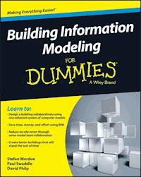 Building Information Modeling For Dummies - Stefan Mordue - E-Book