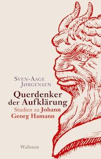 Querdenker der Aufklärung - Sven-Aage Jørgensen - E-Book