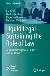 Liquid Legal – Sustaining the Rule of Law -  - E-Book