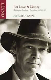 For Love & Money - Jonathan Raban - E-Book