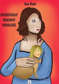 Syndykat Sabiny Snobek - Ewa Dank - E-Book