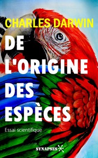 De l'origine des espèces - Charles Darwin. - E-Book