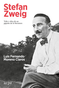 Stefan Zweig - Luis Fernando Moreno Claros - E-Book