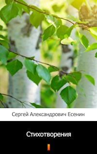 Стихотворения (Stikhotvoreniya. Poems) - Сергей Александрович Есенин - E-Book