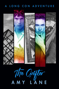 The Grifter - Amy Lane - E-Book