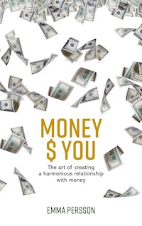 Money $ YOU - Emma Persson - E-Book