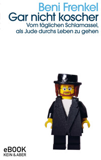 Gar nicht koscher - Beni Frenkel - E-Book