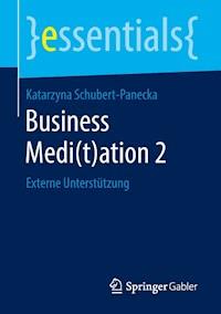 Business Medi(t)ation 2 - Katarzyna Schubert-Panecka - E-Book
