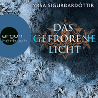 Das gefrorene Licht - Island-Krimi (Ungekürzte Fassung) - Yrsa Sigurðardóttir - Hörbuch