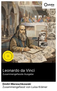 Leonardo da Vinci (Zusammengefasste Ausgabe) - Dmitri Mereschkowski - E-Book