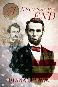 A Necessary End - Diana Rubino - E-Book
