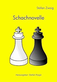 Schachnovelle - Zweig Stefan - E-Book