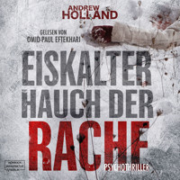 Eiskalter Hauch der Rache (ungekürzt) - Andrew Holland - Hörbuch