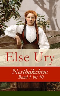 Nesthäkchen: Band 1 bis 10 - Else Ury - E-Book