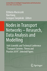 Nodes in Transport Networks – Research, Data Analysis and Modelling -  - E-Book