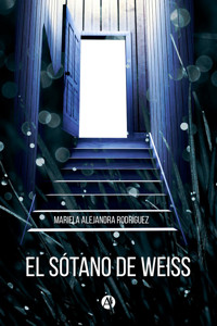 El Sótano de Weiss - Mariela Alejandra Rodríguez - E-Book