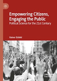 Empowering Citizens, Engaging the Public - Rainer Eisfeld - E-Book