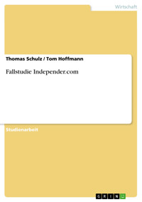 Fallstudie Independer.com - Thomas Schulz - E-Book