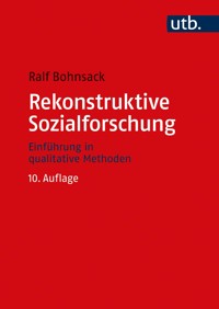 Rekonstruktive Sozialforschung - Ralf Bohnsack - E-Book