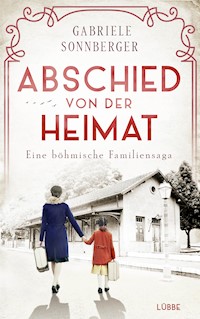 Abschied von der Heimat - Gabriele Sonnberger - E-Book