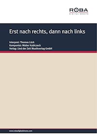 Erst nach rechts, dann nach links - Walter Kubiczeck - E-Book