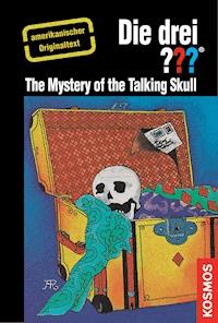 The Three Investigators and the Mystery of the Talking Skull - Robert Arthur - E-Book