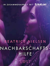 Nachbarschaftshilfe - Erotische Novelle - Beatrice Nielsen - E-Book