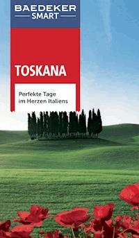 Baedeker SMART Reiseführer Toskana - Christiane Büld Campetti - E-Book
