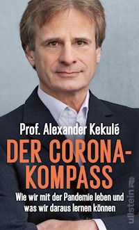 Der Corona-Kompass - Alexander Kekulé - E-Book