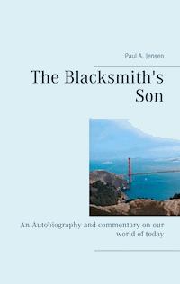 The Blacksmith's Son - Paul A. Jensen - E-Book