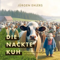 Die nackte Kuh - Jürgen Ehlers - E-Book